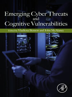 cover image of Emerging Cyber Threats and Cognitive Vulnerabilities